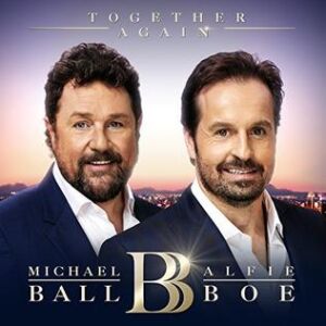 Together Again (Michael Ball And Alfie Boe Album)